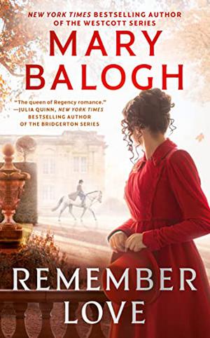 Remember Love: Devlin's Story by Mary Balogh