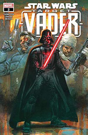 Star Wars: Target Vader #2 by Robbie Thompson, Nic Klein, Stefano Landini