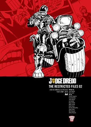 Judge Dredd: The Restricted Files 02 (Judge Dredd: The Complete Case Files + The Restricted Files+ The Daily Dredds #r2)