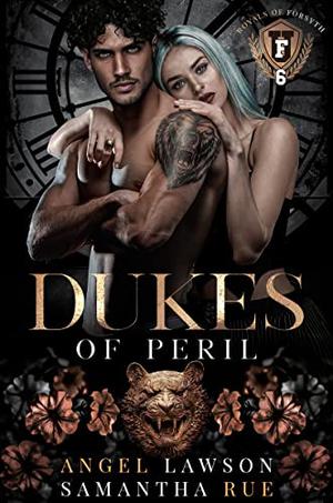Dukes of Peril (The Royals of Forsyth University #6)