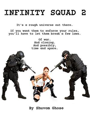 Infinity Squad 2 (Infinity Squad #2)