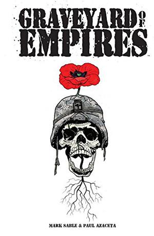 Graveyard of Empires by Mark Sable