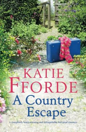 A Country Escape by Katie Fforde