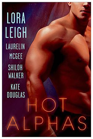 Hot Alphas (Wounded Warriors #3 (Erin's Kiss))