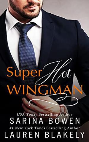 Super Hot Wingman (The Best Men #0.5)