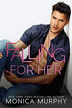 Falling For Her (The Callahans #2)