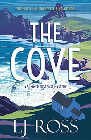 The Cove (Summer Suspense Mysteries #1)