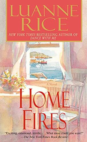 Home Fires by Luanne Rice