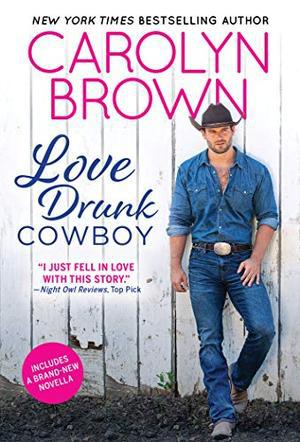 Love Drunk Cowboy (Spikes & Spurs #1)