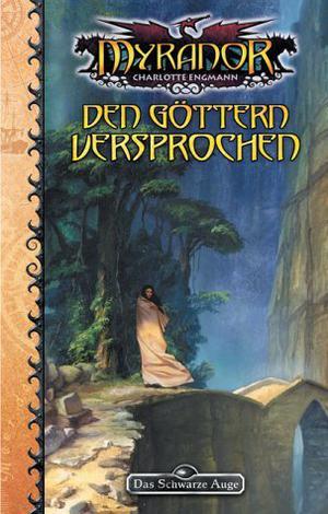 Den Göttern versprochen by Charlotte Engmann