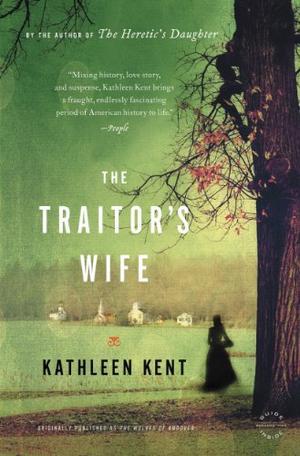 The Traitor's Wife: A Novel (Carrier #1)