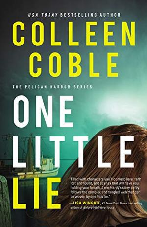 One Little Lie by Colleen Coble