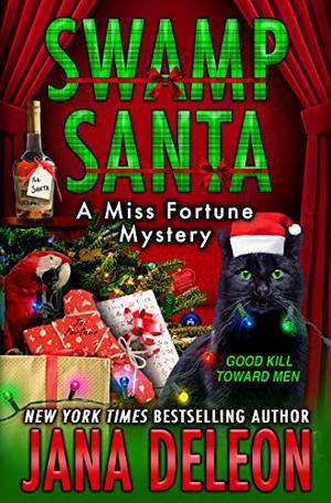Swamp Santa (Miss Fortune Mystery #16)