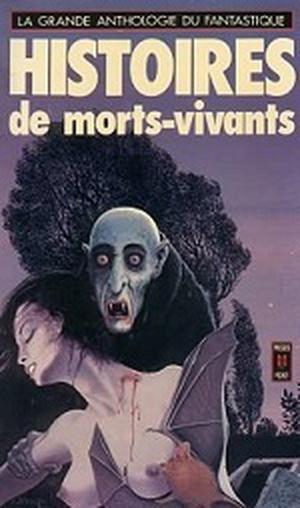 Histoires de morts-vivants by Jacques Goimard