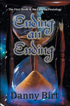 Ending an Ending by Danny Birt