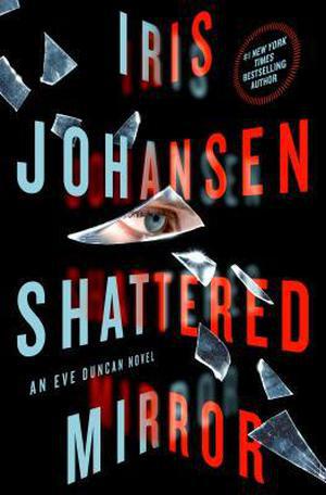 Shattered Mirror (Eve Duncan #23)