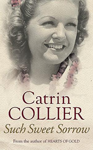 Such Sweet Sorrow (Hearts of Gold #5)