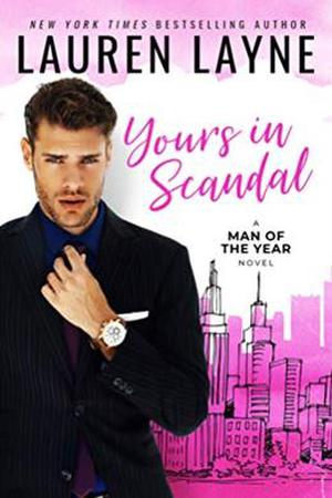 Yours in Scandal (Man of the Year #1)