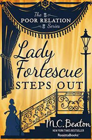 Lady Fortescue Steps Out (Poor Relation #1)
