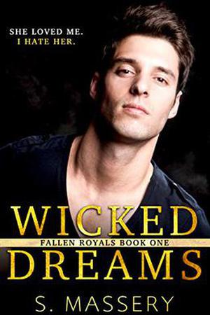 Wicked Dreams (Fallen Royals #1)