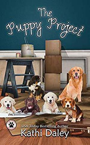 The Puppy Project: A Cozy Mystery (A Tess and Tilly Cozy Mystery #9)