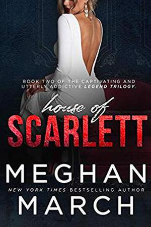 House of Scarlett (Legend Trilogy #2)