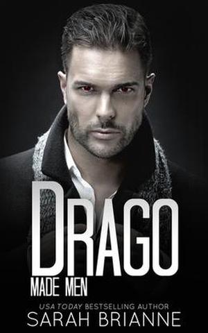 Drago (Made Men #6)