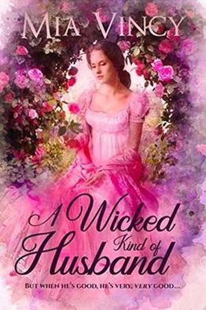 A Wicked Kind of Husband (Longhope Abbey #3)