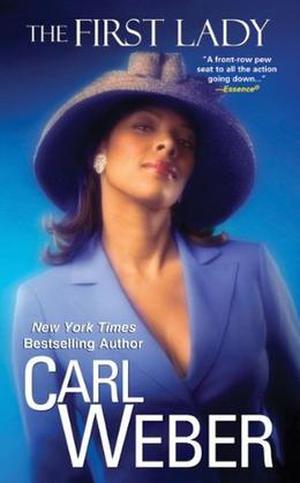 The First Lady by Carl Weber