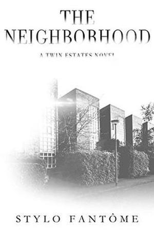 The Neighborhood (Twin Estates #2)