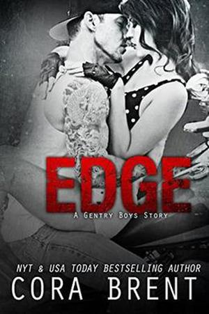 EDGE by Cora Brent