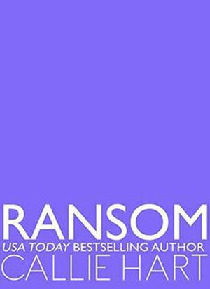 Ransom by Callie Hart