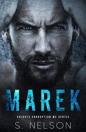 Marek by S. Nelson