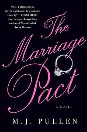 The Marriage Pact: A Novel by M.J. Pullen