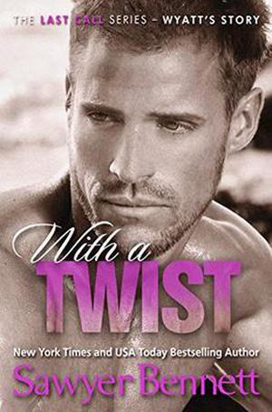 With a Twist (Last Call #4)