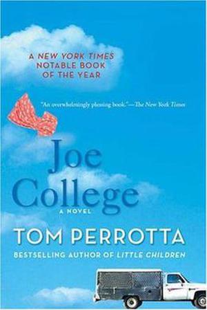 Joe College by Tom Perrotta