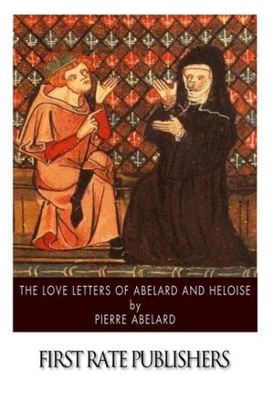 The Letters of Abelard and Heloise (The New Middle Ages #1)