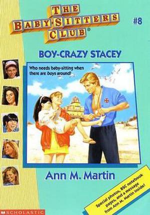 Boy-Crazy Stacey (The Baby-Sitters Club #8)