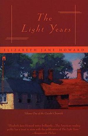 The Light Years (Cazalet Chronicles #1)
