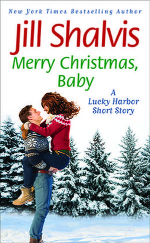 Merry Christmas, Baby (Lucky Harbor #12.5)