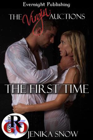 The First Time (The Virgin Auctions #1)