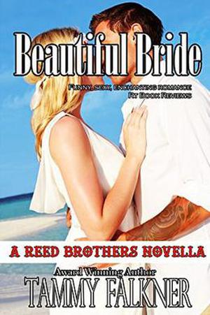 Beautiful Bride (The Reed Brothers #5.6)