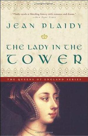 The Lady in the Tower (Queens of England #4)