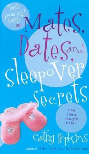 Mates, Dates, and Sleepover Secrets (Mates, Dates #4)