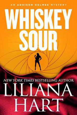 Whiskey Sour (An Addison Holmes Mystery #2)