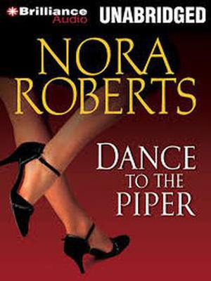 Dance to the Piper by Nora Roberts