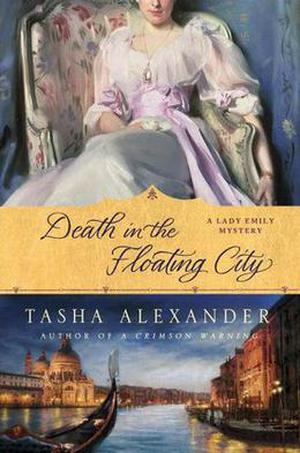 Death in the Floating City (Lady Emily #7)