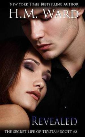 Revealed (The Secret Life of Trystan Scott #5)