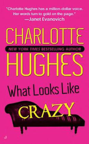 What Looks Like Crazy (Crazy #1)