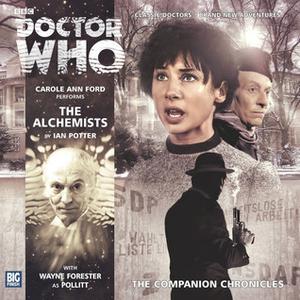 Doctor Who: The Alchemists (The Companion Chronicles #8.02)